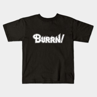 Burrn! Magazine Kids T-Shirt